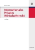 Buchcover und Innenansicht für das Buch: Internationales Privates Wirtschaftsrecht