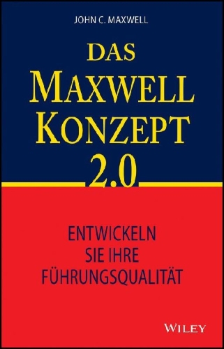 Buchcover und Innenansicht für das Buch: Das Maxwell-Konzept 2.0