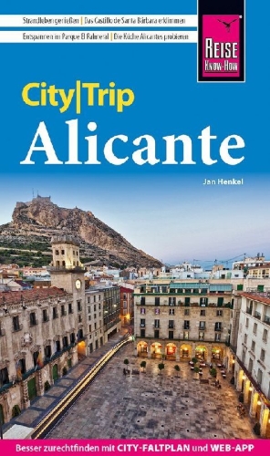 Buchcover und Innenansicht für das Buch: Reise Know-How CityTrip Alicante
