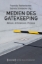 Buchcover und Innenansicht für das Buch: Medien des Gatekeeping