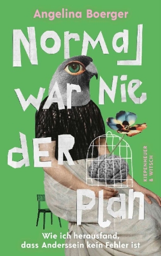 Buchcover und Innenansicht für das Buch: Normal war nie der Plan