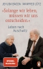 Buchcover und Innenansicht für das Buch: "Solange wir leben, müssen wir uns entscheiden."