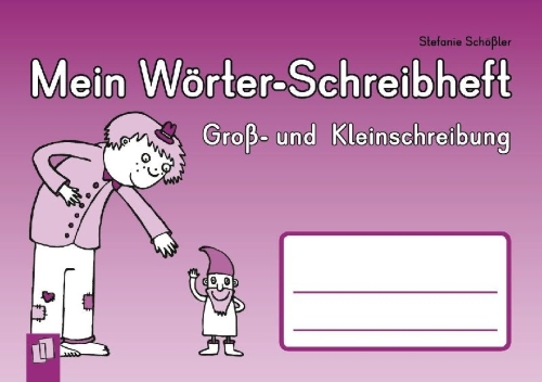 Buchcover und Innenansicht für das Buch: Mein Wörter-Schreibheft - Groß- und Kleinschreibung