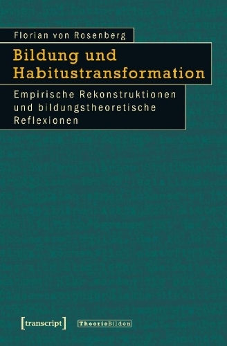 Buchcover und Innenansicht für das Buch: Bildung und Habitustransformation