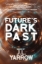 Buchcover und Innenansicht für das Buch: Future's Dark Past