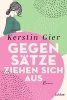 Buchcover und Innenansicht für das Buch: Gegensätze ziehen sich aus