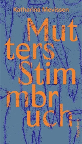 Buchcover und Innenansicht für das Buch: Mutters Stimmbruch