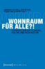 Buchcover und Innenansicht für das Buch: Wohnraum für alle?!