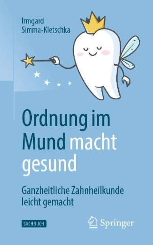 Buchcover und Innenansicht für das Buch: Ordnung im Mund macht gesund