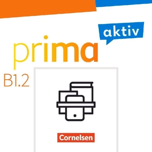 Buchcover und Innenansicht für das Buch: Prima aktiv B1: Band 2 - Kursbuch inkl. E-Book und Arbeitsbuch inkl. E-Book im Paket