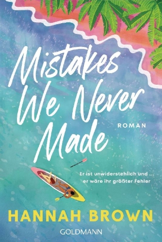 Buchcover und Innenansicht für das Buch: Mistakes We Never Made