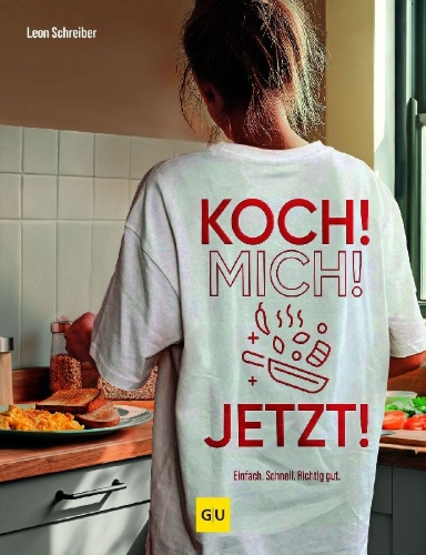 Buchcover und Innenansicht für das Buch: Koch! Mich! Jetzt!