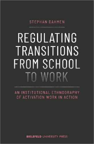 Buchcover und Innenansicht für das Buch: Regulating Transitions from School to Work