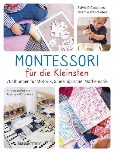 Buchcover und Innenansicht für das Buch: 100 activités Montessori avec mon tout-petit