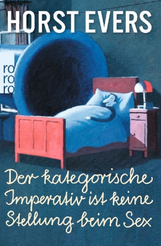Buchcover und Innenansicht für das Buch: Der kategorische Imperativ ist keine Stellung beim Sex