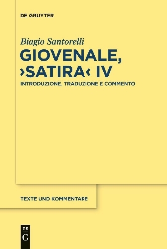 Buchcover und Innenansicht für das Buch: Giovenale, "Satira" IV