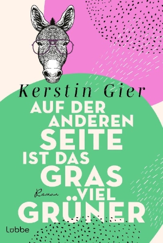 Buchcover und Innenansicht für das Buch: Auf der anderen Seite ist das Gras viel grüner