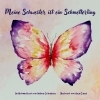 Buchcover und Innenansicht für das Buch: Meine Schwester ist ein Schmetterling