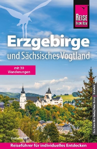 Buchcover und Innenansicht für das Buch: Reise Know-How Reiseführer Erzgebirge und Sächsisches Vogtland
