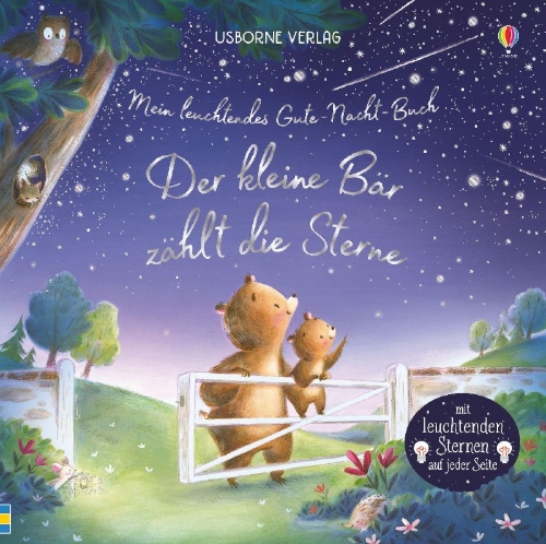 Buchcover und Innenansicht für das Buch: Mein leuchtendes Gute-Nacht-Buch: Der kleine Bär zählt die Sterne