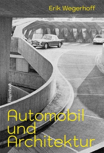 Buchcover und Innenansicht für das Buch: Automobil und Architektur
