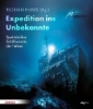 Buchcover und Innenansicht für das Buch: Expedition ins Unbekannte