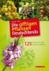 Buchcover und Innenansicht für das Buch: Die giftigen Pflanzen Deutschlands