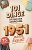 Buchcover und Innenansicht für das Buch: 101 Dinge, die nur der Jahrgang 1951 noch kennt