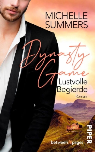 Buchcover und Innenansicht für das Buch: Dynasty Game - Lustvolle Begierde