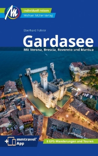 Buchcover und Innenansicht für das Buch: MICHAEL MÜLLER Reiseführer Gardasee