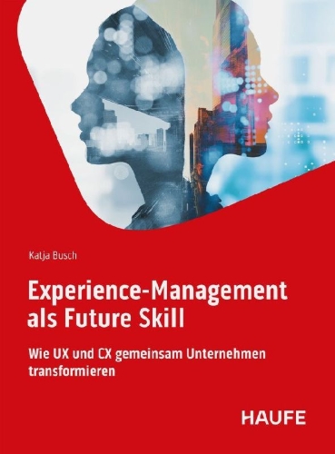 Buchcover und Innenansicht für das Buch: Experience-Management als Future Skill