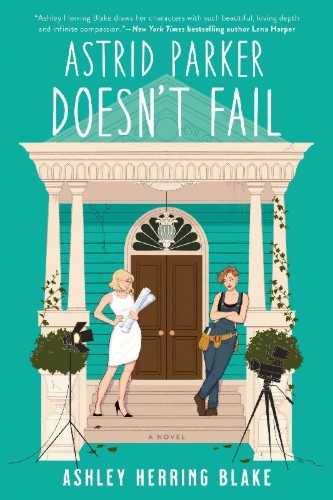 Buchcover und Innenansicht für das Buch: Astrid Parker Doesn't Fail