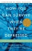 Buchcover und Innenansicht für das Buch: How You Can Survive When They're Depressed