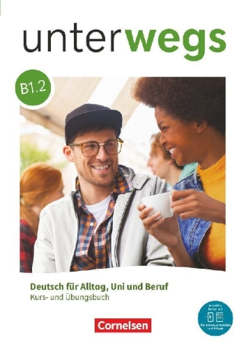 Buchcover und Innenansicht für das Buch: Unterwegs B1: Teilband 2 - Allgemeine Ausgabe - Kurs- und Übungsbuch inkl. E-Book und digitalen Medien