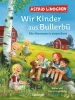 Buchcover und Innenansicht für das Buch: Wir Kinder aus Bullerbü. Alle Abenteuer in einem Band