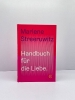Buchcover und Innenansicht für das Buch: Handbuch für die Liebe.