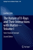 Buchcover und Innenansicht für das Buch: The Nature of X-Rays and Their Interactions with Matter-Volume I