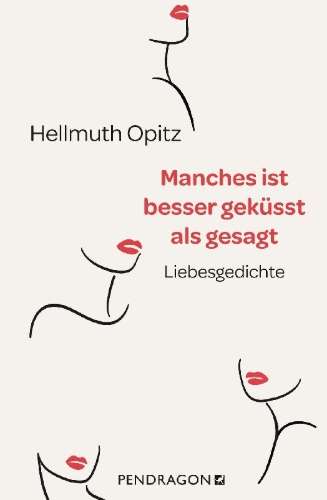 Buchcover und Innenansicht für das Buch: Manches ist besser geküsst als gesagt