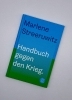 Buchcover und Innenansicht für das Buch: Handbuch gegen den Krieg.