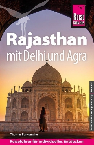 Buchcover und Innenansicht für das Buch: Reise Know-How Reiseführer Rajasthan mit Delhi und Agra