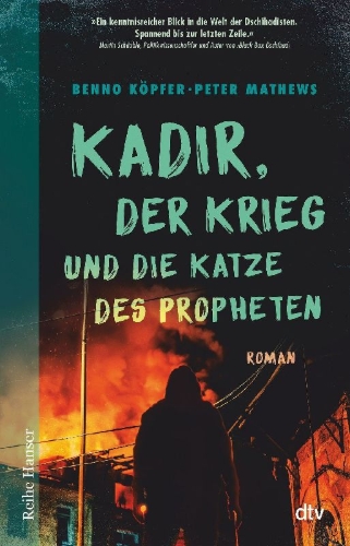 Buchcover und Innenansicht für das Buch: Kadir, der Krieg und die Katze des Propheten