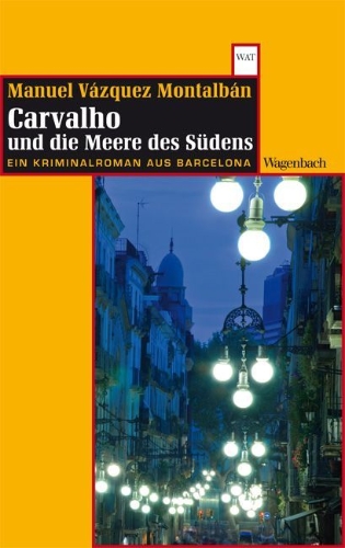 Buchcover und Innenansicht für das Buch: Carvalho und die Meere des Südens