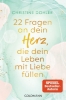 Buchcover und Innenansicht für das Buch: 22 Fragen an dein Herz, die dein Leben mit Liebe füllen