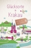 Buchcover und Innenansicht für das Buch: Glücksorte in Krakau