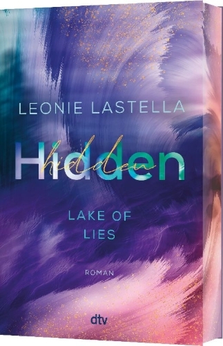 Buchcover und Innenansicht für das Buch: Lake of Lies - Hidden