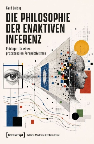 Buchcover und Innenansicht für das Buch: Die Philosophie der enaktiven Inferenz