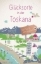 Buchcover und Innenansicht für das Buch: Glücksorte in der Toskana