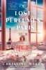 Buchcover und Innenansicht für das Buch: The Lost Perfumes of Paris