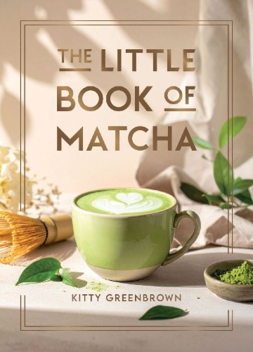 Buchcover und Innenansicht für das Buch: The Little Book of Matcha