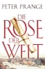 Buchcover und Innenansicht für das Buch: Die Rose der Welt